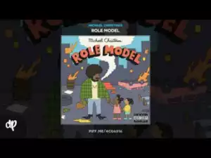 Role Model BY Michael Christmas